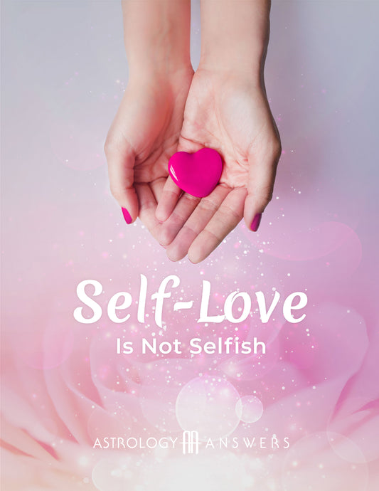 Self-Love is Not Selfish